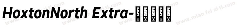 HoxtonNorth Extra字体转换